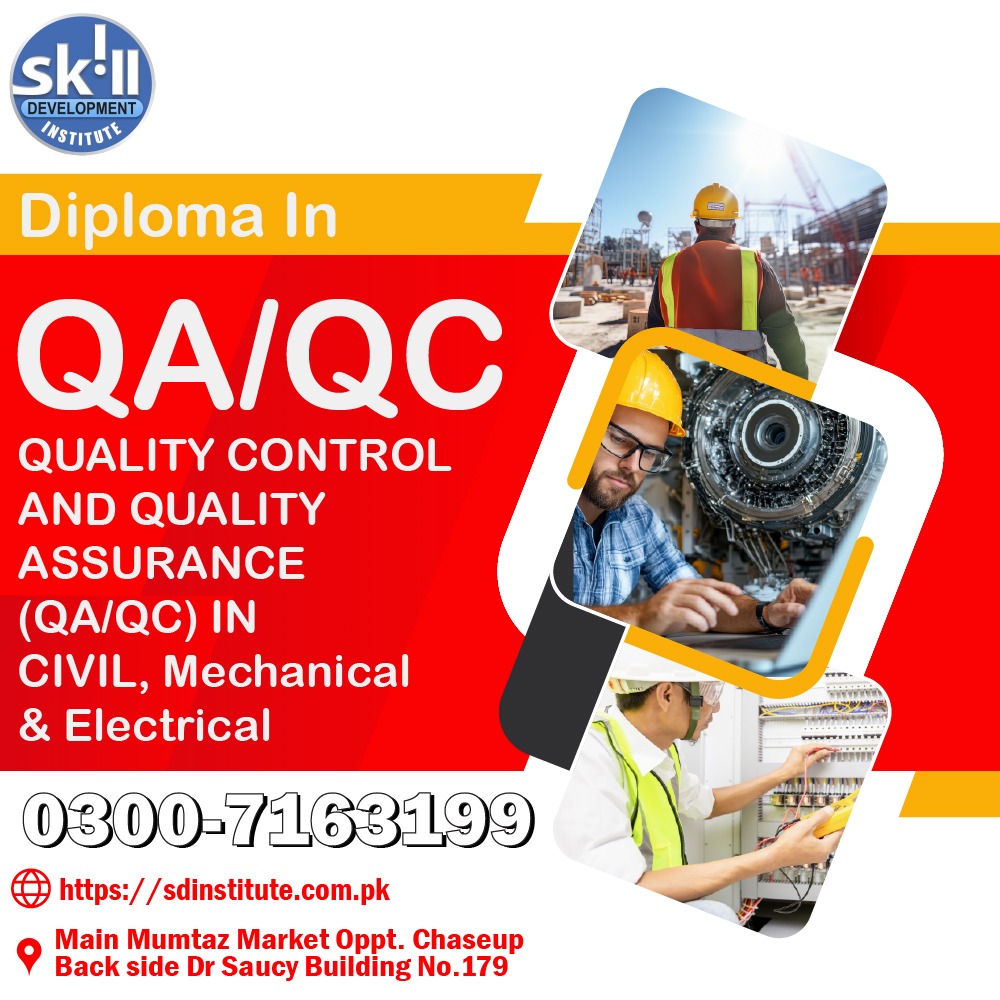 Upgrade your career with a professional QA/QC Diploma in Civil, Mechanical & Electrical Engineering. Learn quality inspection, testing, documentation, and industry standards to prepare for opportunities in Pakistan and Gulf countries.