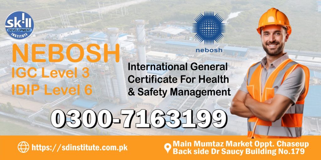 NEBOSH IGC Level 3 and Level 6 diploma safety course banner with construction worker promoting Gulf jobs from Gujranwala Pakistan